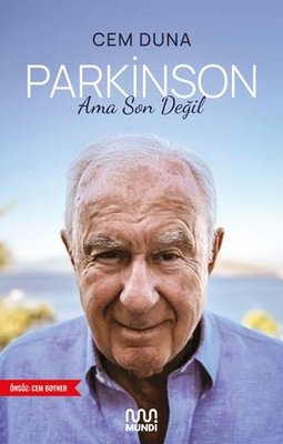 Parkinson Ama Son Değil | Mundi (İnce Kapak)