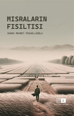 Mısraların Fısıltısı | MK Mirhan Kitap (İnce Kapak)