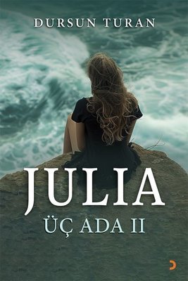 Julia - Üç Ada 2 | Cinius (İnce Kapak)