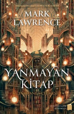 Yanmayan Kitap - Kütüphane Üçlemesi 1 | Lapis Yayınları (Ciltli)