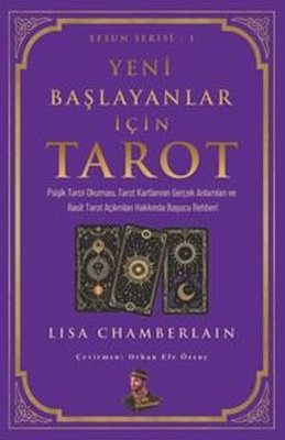 Yeni Başlayanlar İçin Tarot | Amadeo Yayınları (İnce Kapak)