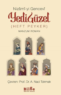 Yedi Güzel (Heft Peyker) | Bilge Kültür Sanat (İnce Kapak)