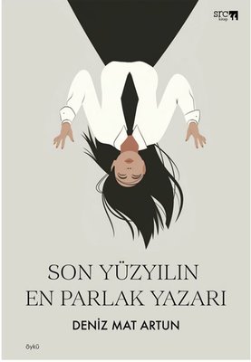 Son Yüzyılın En Parlak Yazarı | SRC Kitap (İnce Kapak)