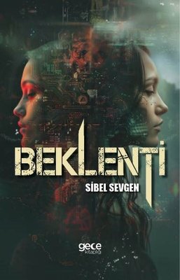 Beklenti | Gece Kitaplığı (İnce Kapak)