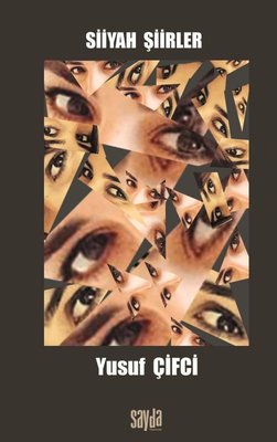 Siiyah Şiirler | Sayda Yayıncılık (İnce Kapak)