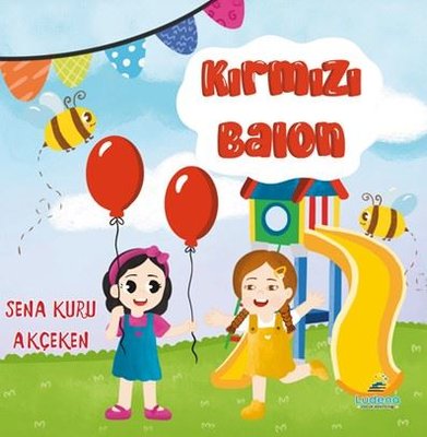 Kırmızı Balon | Ludena Yayınları (İnce Kapak)