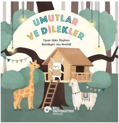 Umutlar ve Dilekler | Koç Üniversitesi Yayınları (İnce Kapak)