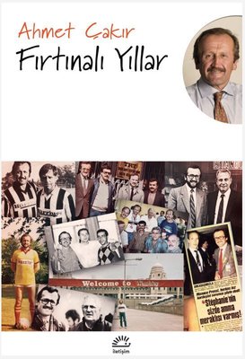 Fırtınalı Yıllar | İletişim Yayınları (İnce Kapak)