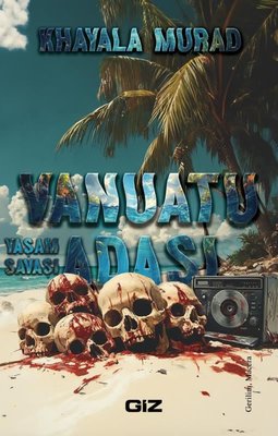 Vanuatu Adası - Yaşam Savaşı | GİZ (İnce Kapak)