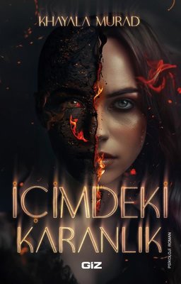 İçimdeki Karanlık | GİZ (İnce Kapak)