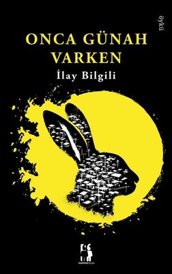 Onca Günah Varken | Metinlerarası Kitap (İnce Kapak)
