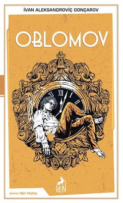Oblomov | Ren Kitap (İnce Kapak)