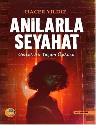 Anılarla Seyahat | Aysima Yayınları (İnce Kapak)