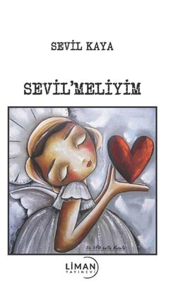 Sevil'meliyim | Liman Yayınevi (İnce Kapak)