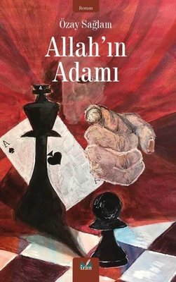 Allah'ın Adamı | İzan Yayıncılık (İnce Kapak)