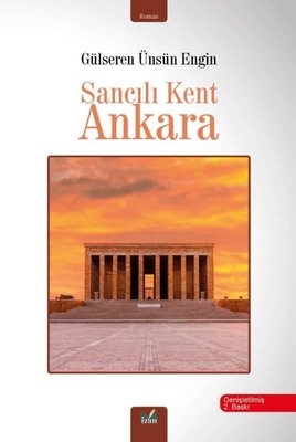 Sancılı Kent Ankara | İzan Yayıncılık (İnce Kapak)