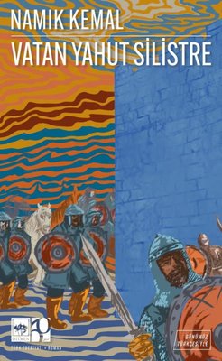 Vatan Yahut Silistre - Günümüz Türkçesiyle | Ötüken Neşriyat (İnce Kapak)