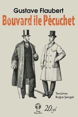 Bouvard İle Pecuchet | Tema Yayınları (İnce Kapak)