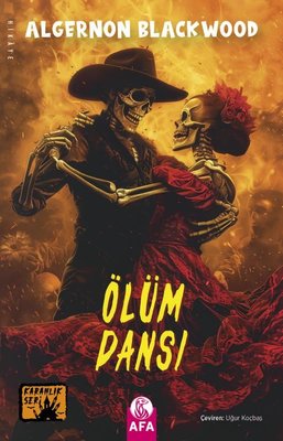 Ölüm Dansı - Karanlık Seri | Afa Kitap (İnce Kapak)