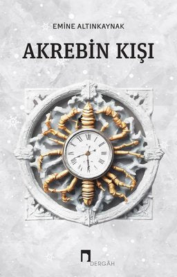 Akrebin Kışı | Dergah Yayınları (İnce Kapak)