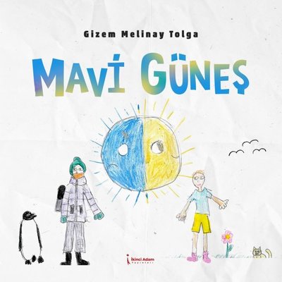 Mavi Güneş | İkinci Adam Yayınları (İnce Kapak)
