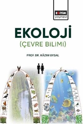 Ekoloji: Çevre Bilimi | Eğitim Yayınevi (İnce Kapak)