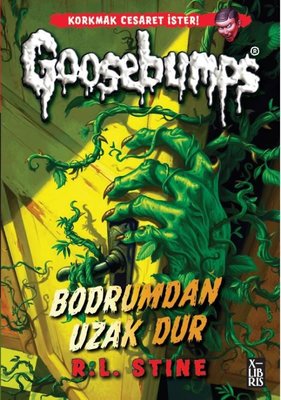 Goosebumps 4 - Bodrumdan Uzak Dur | Xlibris (İnce Kapak)