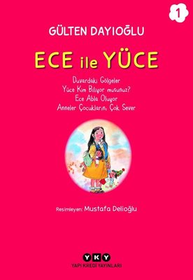 Ece İle Yüce Cilt 1 | Yapı Kredi Yayınları (İnce Kapak)
