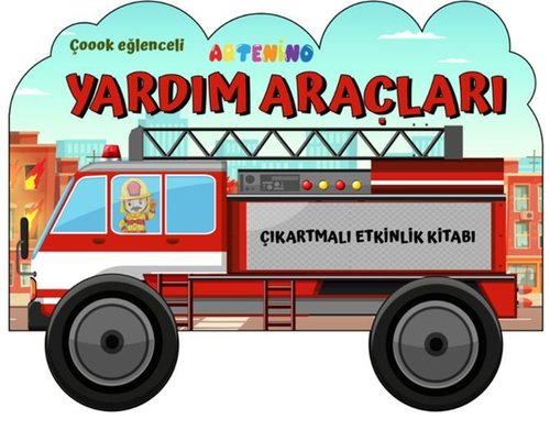 Yardım Araçları - Çıkartmalı Etkinlik Kitabı | Artenino Yayıncılık (İnce Kapak)
