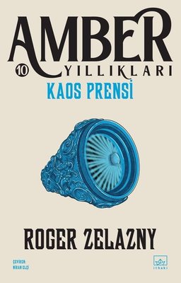 Kaos Prensi - Amber Yıllıkları 10.Kitap | İthaki Yayınları (İnce Kapak)