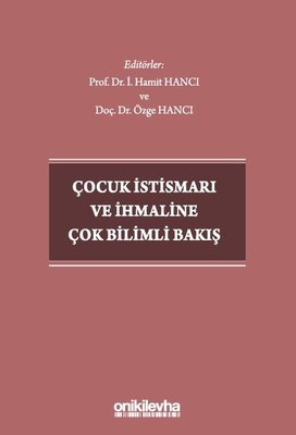 Çocuk İstismarı ve İhmaline Çok Bilimli Bakış | On İki Levha Yayıncılık (İnce Kapak)