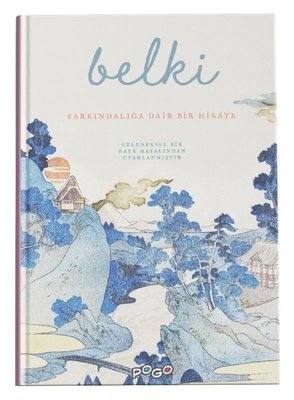 Belki - Farkındalığa Dair Bir Hikaye | Pogo (Ciltli)