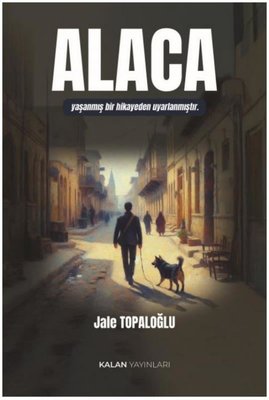 Alaca | Kalan Yayınları (İnce Kapak)