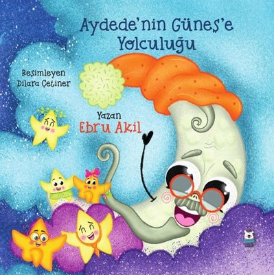 Aydede'nin Güneş'e Yolculuğu | Luna Yayınları (İnce Kapak)