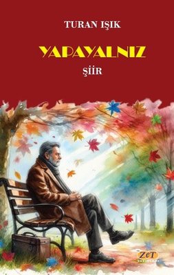Yapayalnız | Zet Yayınları (İnce Kapak)