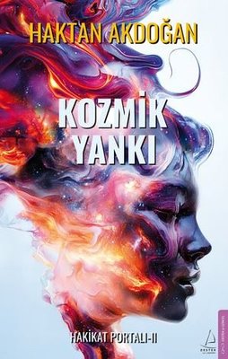Hakikat Portalı 2. Kitap - Kozmik Yankı | Destek Yayınları (İnce Kapak)