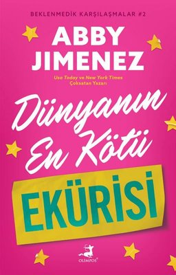 Dünyanın En Kötü Ekürisi - Beklenmedik Karşılaşmalar 2 | Olimpos Yayınları (İnce Kapak)