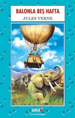 Balonla Beş Hafta | Gerçek Kitap (İnce Kapak)