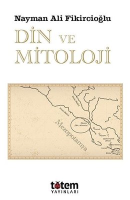 Din ve Mitoloji | Totem (İnce Kapak)