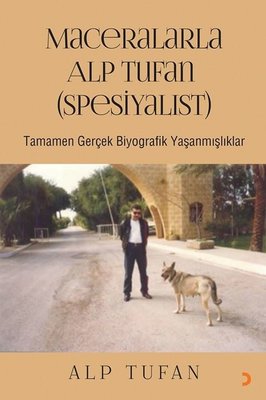 Maceralarla Alp Tufan (Spesiyalist) | Cinius (İnce Kapak)