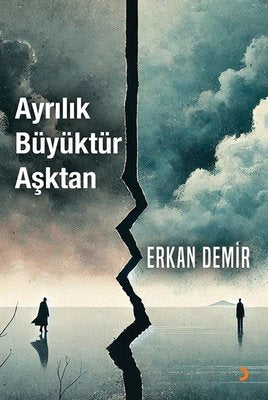 Ayrılık Büyüktür Aşktan | Cinius (İnce Kapak)