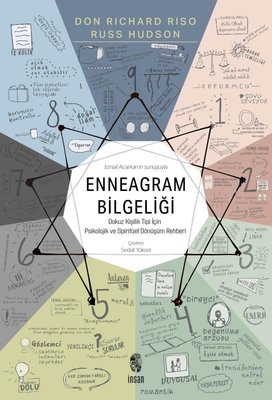 Enneagram Bilgeliği - Dokuz Kişilik Tipi İçin Psikolojik ve Spiritüel Dönüşüm Rehberi | İnsan Yayınları (İnce Kapak)