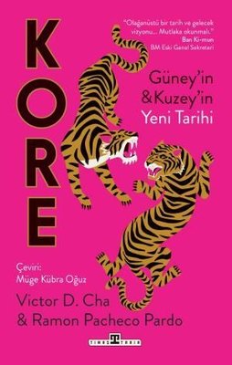 Kore: Güney'in ve Kuzey'in Yeni Tarihi | Timaş Yayınları (İnce Kapak)