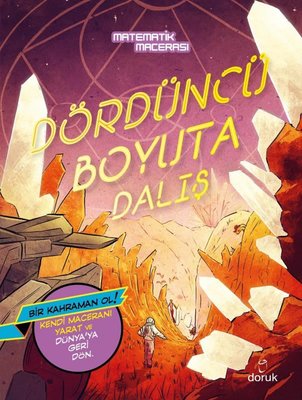 Dördüncü Boyuta Dalış - Matematik Macerası | Doruk Yayınları (İnce Kapak)