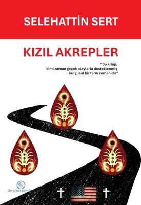 Kızıl Akrepler | Deniz Kızı Yayınları (İnce Kapak)
