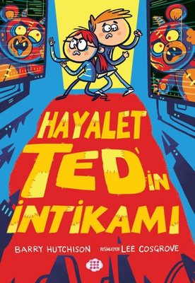Hayalet Ted'in İntikamı 2 | Dokuz Yayınları (İnce Kapak)