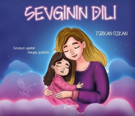 Sevginin Dili | Cenevre Fikir Sanat (İnce Kapak)