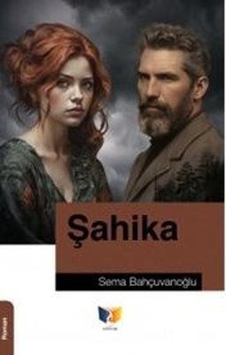 Şahika | Ateş Yayınları (İnce Kapak)