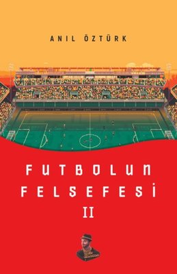 Futbolun Felsefesi 2 | Amadeo Yayınları (İnce Kapak)