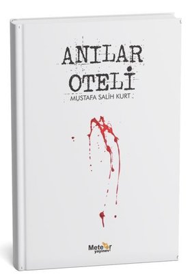 Anılar Oteli | Meteor Yayınevi (İnce Kapak)